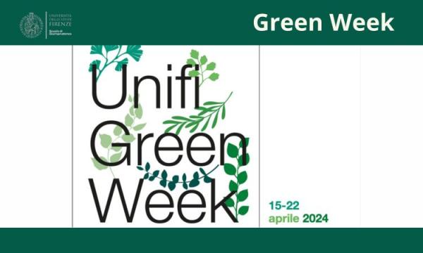 SecondaÂ edizione della Unifi Green Week si svolgerÃ  dal 15 al 22 aprile 2024