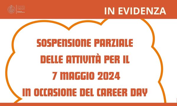 Sospensione parziale delle lezioni martedì 07 maggio in occasione del career day di Ateneo.