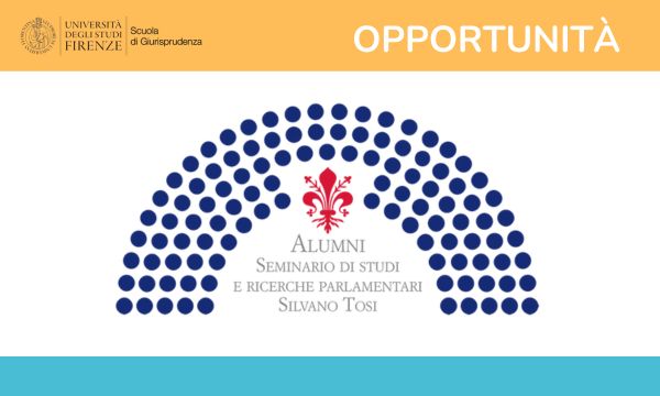 SEMINARIO DI STUDI E RICERCHE PARLAMENTARI “SILVANO TOSI”.